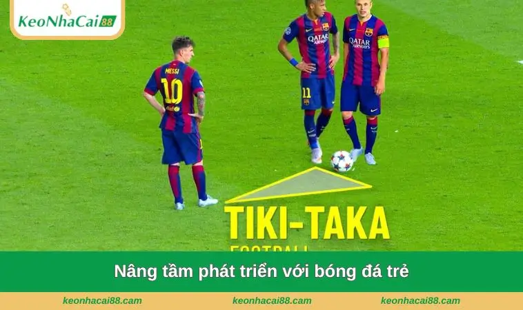 Nâng tầm phát triển với bóng đá trẻ